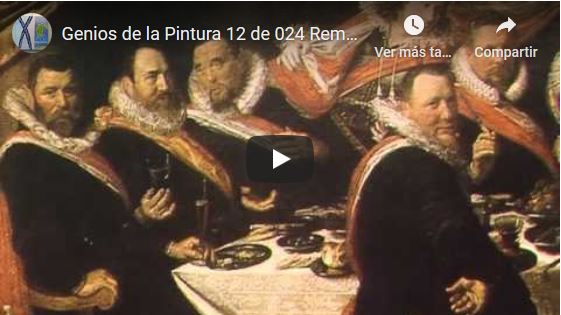 Aula virtual – Video recomendado 2: Rembrandt, maestro del claroscuro